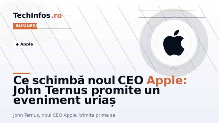 Ce schimbă noul CEO Apple: John Ternus promite un eveniment uriaș