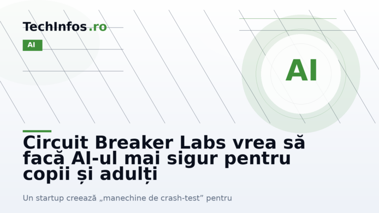 Circuit Breaker Labs vrea să facă AI-ul mai sigur pentru copii și adulți